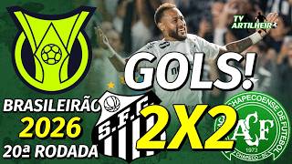[Série A '26] 20ª Rodada | Santos/SP 2 X 2 Chapecoense/SC | GOLS! | TV ARTILHEIRO