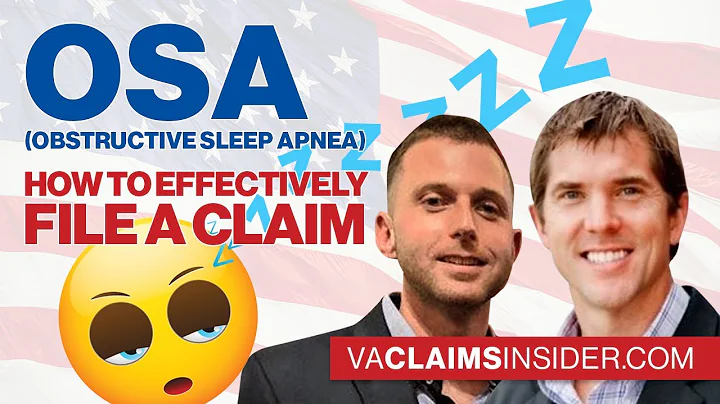 Obstructive Sleep Apnea VA Claim (OSA) BREAKDOWN 2...