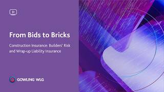 From Bids to Bricks: Builders’ Risk and Wrap-up Liability Insurance