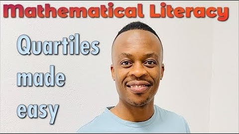 Grade 12 Mathematical Literacy: Data Handling | Quartiles 2022 | Interquartile Range