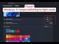 How to fix Windows 11 keeps switching to light mode