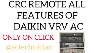DAIKIN CRC REMOTE OPRATTING..... #youtube #actechnician #viral #wazeertechnician