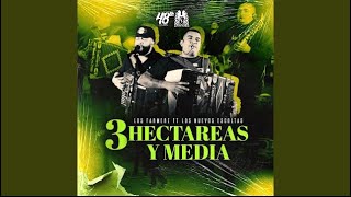 3 Hectareas Y Media - Los Farmez Ft. Los Nuevos Escoltas - (EPICENTER) -