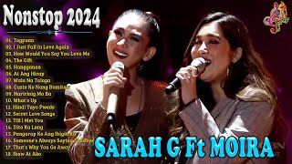 Sarah G ft Moira Collection of the Best Gentle OPM Songs 2024 🎶 Sarah G ft Moira Nonstop OPM 2024