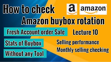How To Check Amazon  Buy Box Rotation Without Any tool || FBA and FBM Model Lecture 10 2023