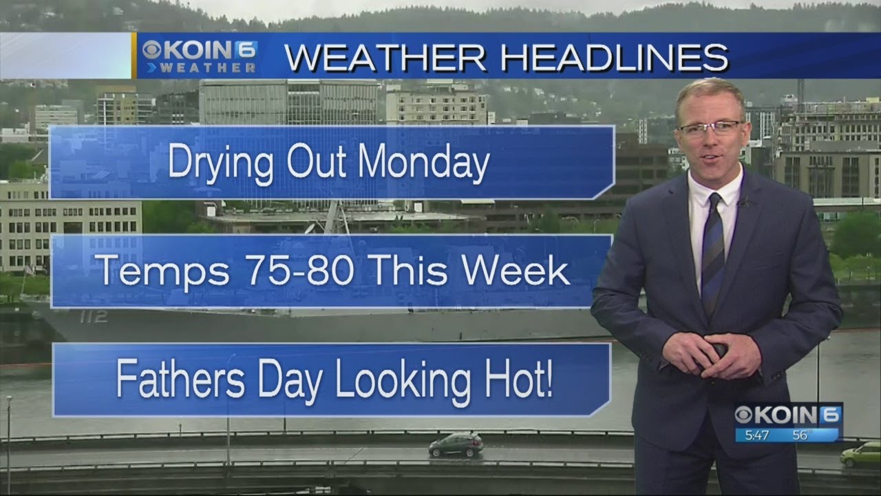 KOIN 6 Weather w/ Steve Pierce Sunday 6.10.18 - YouTube