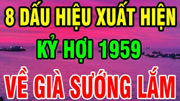 8 Dấu Hiệu Trên Thân Cho Thấy - Kỷ Hợi 1959 Là Người Có Căn Lành, Được Phật Che Chở Hộ Trì!