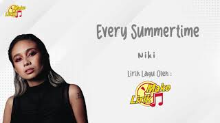 Download Lagu Every Summertime - NIKI (Lirik Terjemahan) MP3