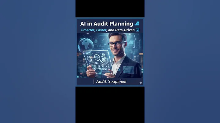 AI in Audit Planning: Smarter, Faster, and Data-Driven 📊 | Audit Simplified