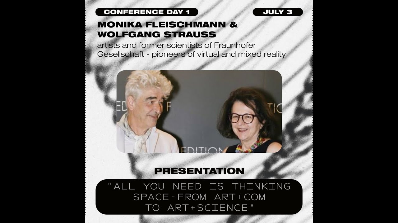 Generative Art Summit: Monika Fleischmann + Wolfgang Strauss