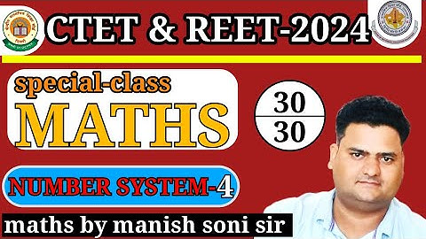 NUMBER SYSTEM FOR CTET || CTET & REET MATHS CLASS | MATHS BY SONI SIR #ctet  #reet #uptet #htet