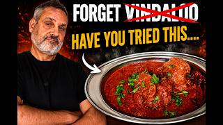 Forget Vindaloo...You're Missing India's Best Spicy Curry!