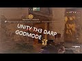 UNITY TH3 DARP GODMODE❤❤❤