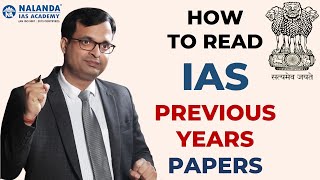 Nalanda IAS | How to Read Previous Year Question Papers for UPSC IAS Exam