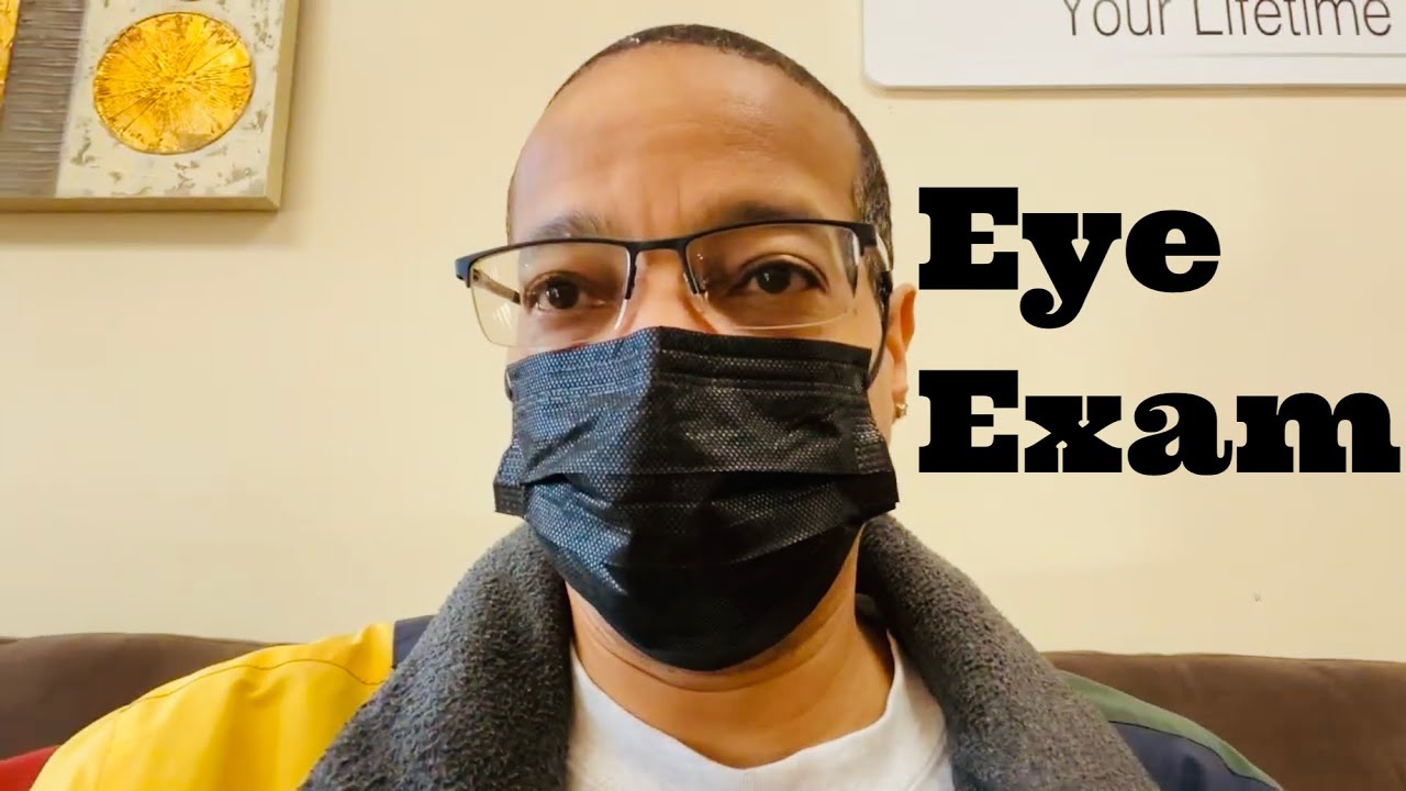 My Annual Eye Exam YouTube
