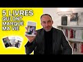 LES 5 LIVRES QUI ONT MARQUÉ MA VIE