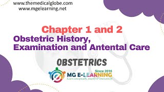 Obstetric History and Examination and Antenatal Care  |Chapter 1 and 2|  |Obstetrics|