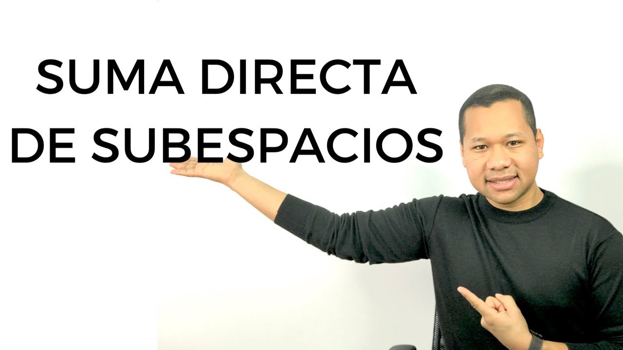 Suma Directa e Intersección de Subespacios | 1 ejercicio tipo examen resuelto