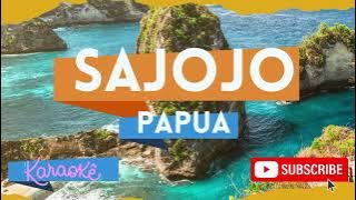 SAJOJO  - LAGU DAERAH PAPUA - Karaoke/Minus One /Instrumen / Chord lagu   Lirik