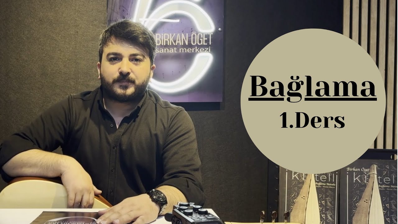 Sıfırdan Bağlama - Başlangıç 1. Ders