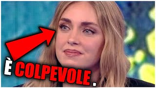 CHIARA FERRAGNI È UFFICIALMENTE COLPEVOLE