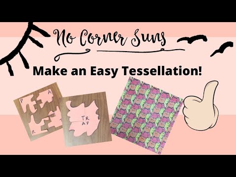 Make an Easy Tessellation!