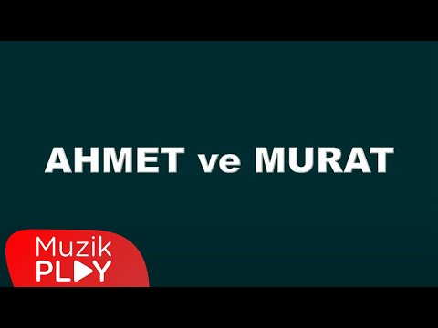 Ahmet Ve Murat - Cami'nin Müezin'i Yok İçinin Düzeni Yok (Official Audio)