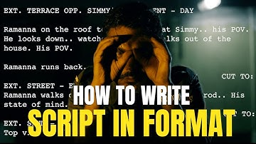 How to Write Script in Format in Hindi | Format of Screenplay