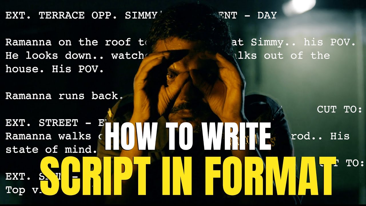 How to Write Script in Format in Hindi | Format of Screenplay