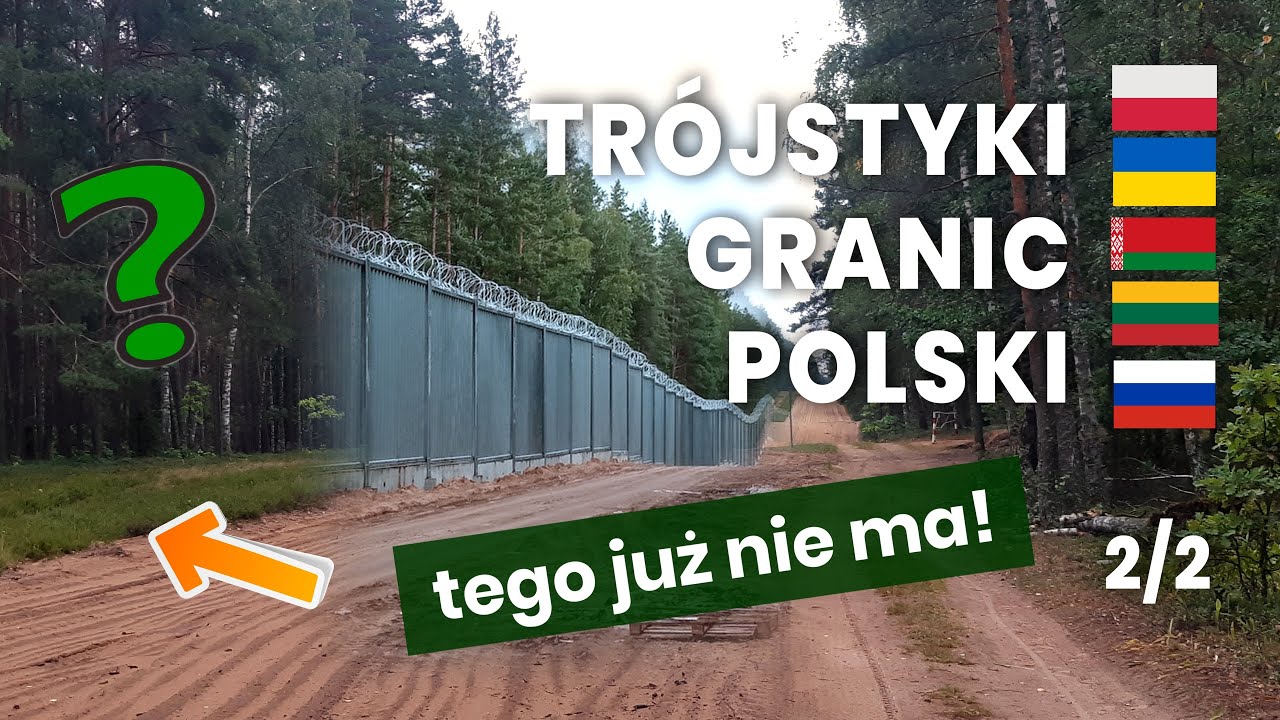 Kolejna zapora w budowie. Wizyty grożą mandatem? Trójstyki granic Polski 2/2