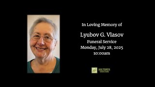 Funeral Service for Lyubov G. Vlasov