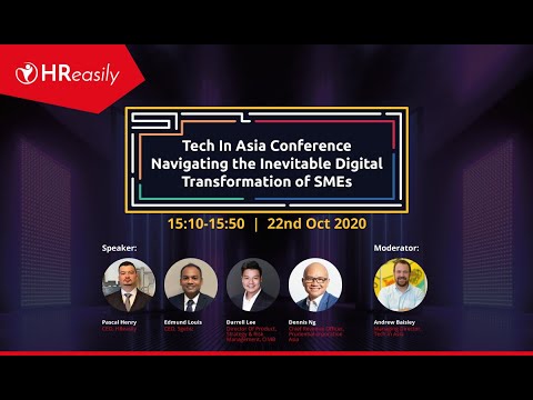 Tech In Asia Conference 2020 - Navigating the Inevitable Digital Transformation of SMEs