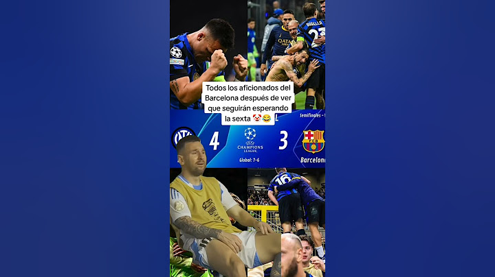 La sexta es inevitable decían 🤡😂 #barcelona #championsleague #semifinal #interdemilan #tiktokhumor