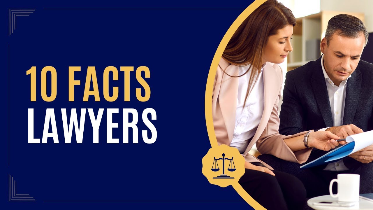10 Facts About Lawyers MUST WATCH YouTube 10 Facts About Lawyers MUST WATCH YouTube