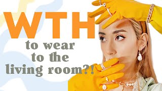 WTH should I WEAR to the LIVING ROOM?! lol || Quarantine Outfits