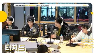 [FULL] 네시엔에 감동 주러 온 ✨터치드✨ | 네시엔 윤도현입니다 | MBC 240307 방송