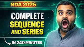 COMPLETE SEQUENCE AND SERIES 🔥 | ONE SHOT | 🚀 RAPID REVISION SERIES | NDA 2026 🇮🇳