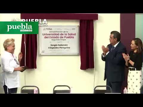 Inauguran rehabilitación de la Universidad de la Salud Puebla