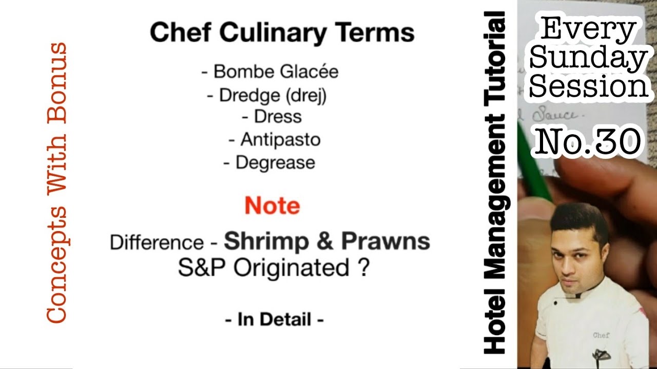 Chef Culinary Terms | Hotel Management Tutorial | Sunday Session | Concepts With Bonus | No.30