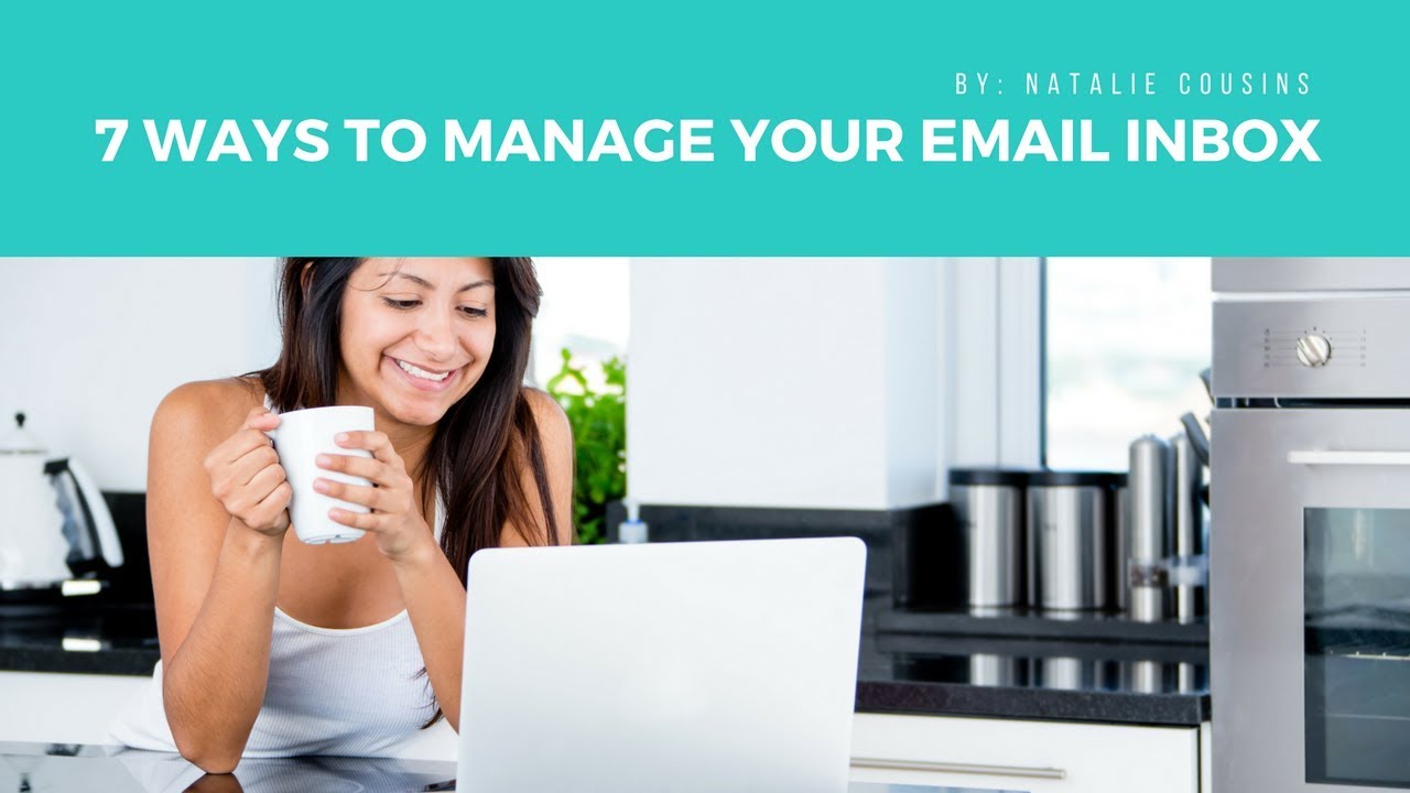 7 Ways I Manage My Email Inbox! - YouTube