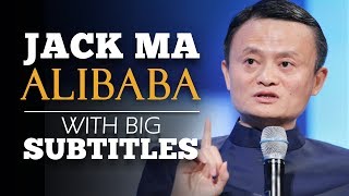 ENGLISH SPEECH | JACK MA ALIBABA: We Never Give Up (English Subtitles)