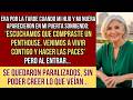 HISTORIAS REALES. Escuchamos que compraste un penthouse. Nos vamos a mudar contigo y hacer las paces