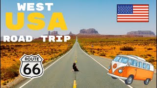 West USA Dream Road Trip   | 4K  |