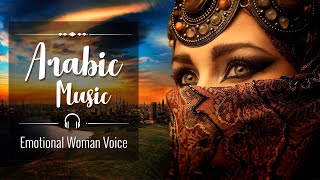 Arabic Music with a Beautiful Female Vocal