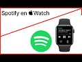 ¿Cómo descargar y escuchar música de Spotify en el Apple Watch? 💥  ¡Sin el iPhone!