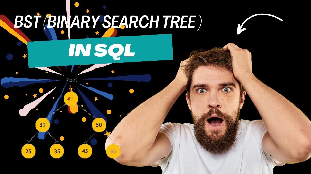 BST(Binary Search Tree) in SQL || SQL|BST #tree #database # ...