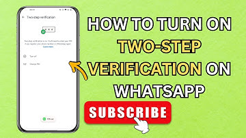 How to Turn On Two-Step Verification on WhatsApp | New Update