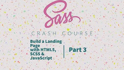 SASS Crash Course - Build Landing Page with SCSS part 3