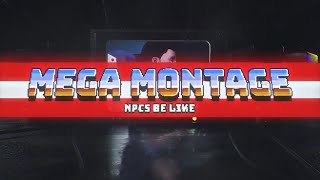 MEGA MONTAGE - Unforgettable Moments!