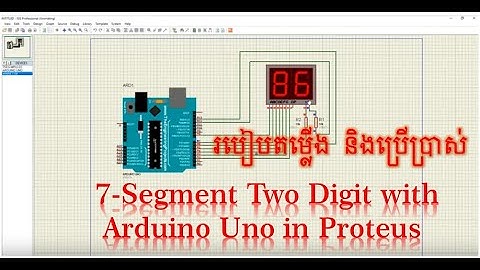7-Segment Two Digit with Arduino Uno in Proteus